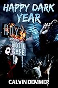 Happy Dark Year