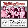 Rolling Stone: 70s Love Rolling Stone: 70s Love