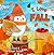 I Love Fall: Fall Animals for Kids, Fall Picture Books for Children, Fall Preschool Books, Fall Kids Books, Fall Animals (Fall Collection 2025)
