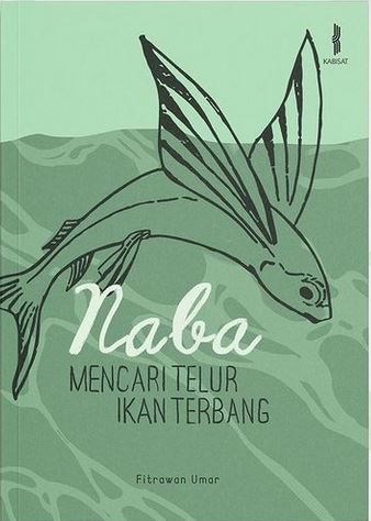Naba Mencari Telur Ikan Terbang