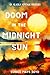 Doom in the Midnight Sun: A...