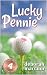 Lucky Pennie (The Pennie Nichols Mystery Series Book 4)