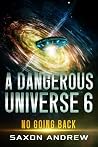 A Dangerous Unive...