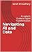 Navigating AI and Data by Sarah Choudhary