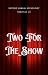 Two for the Show