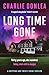 Long Time Gone by Charlie Donlea