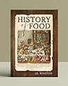 History Of Food: ...