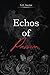 Echos of Passion (The Echos Series)