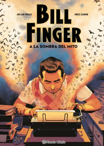 Portada de Bill Finger: A la sombra de un mito, de Julian Voloj