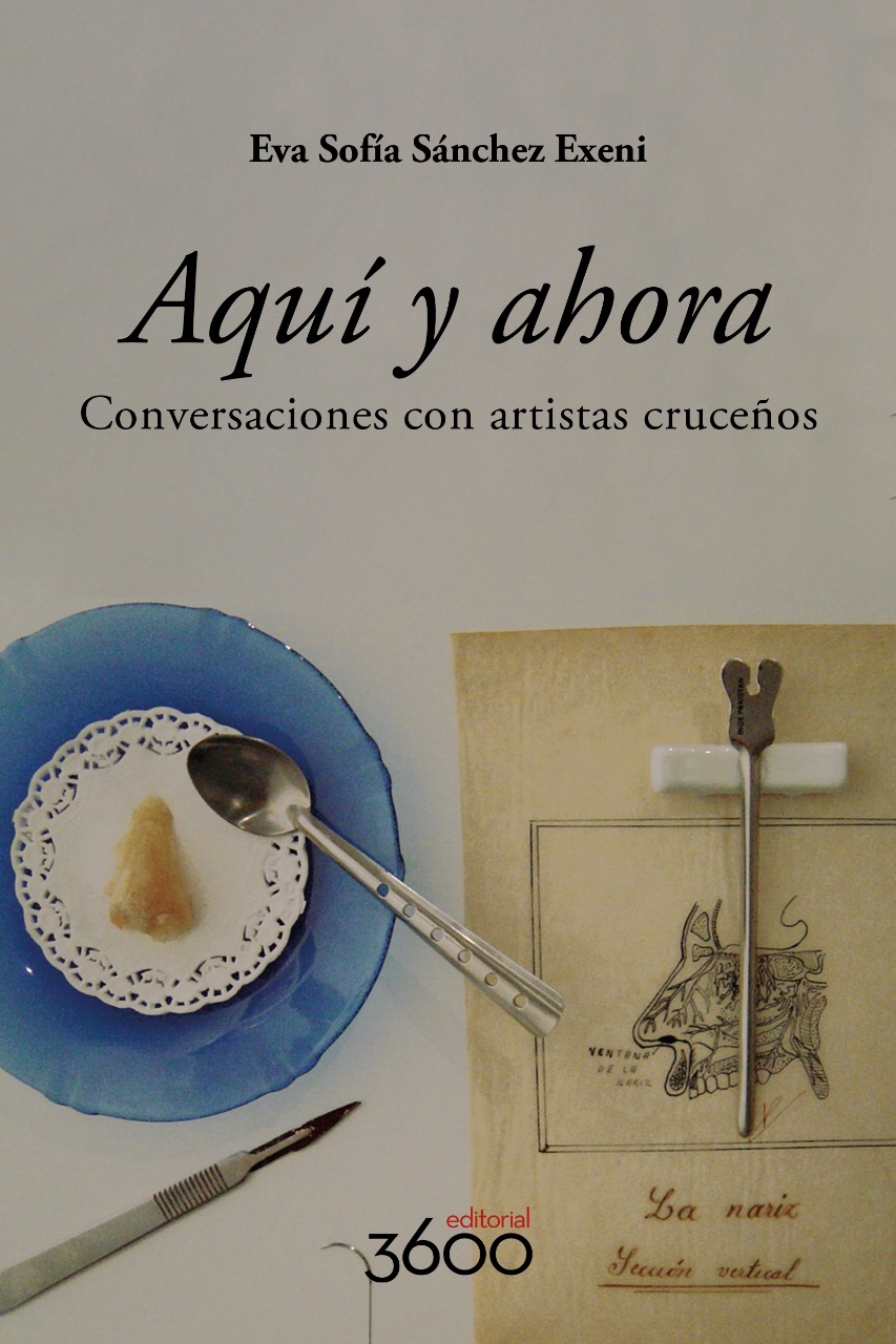 Aquí y ahora - conversaciones con artistas cruceños