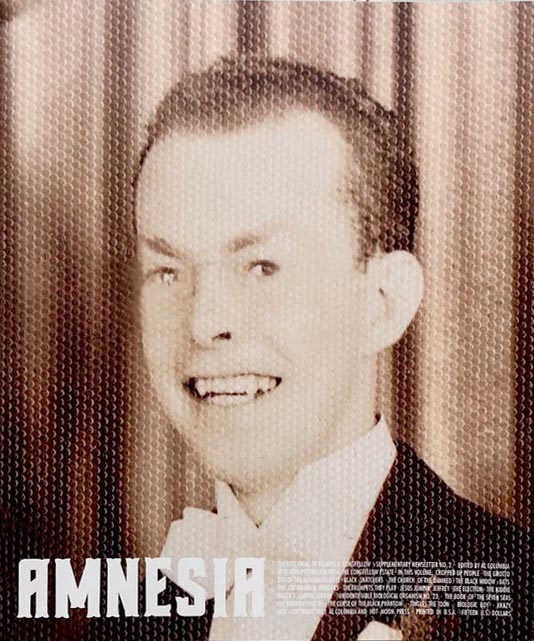 Amnesia: The Lost Films Of Francis D. Longfellow  #2