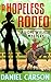 A Hopeless Rodeo (A Hope Walker Mystery)