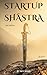 Startup Shāstra in India