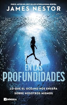 En las profundidades: Lo que el océano nos enseña sobre nosotros mismos