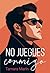 No juegues conmigo (Spanish Edition)