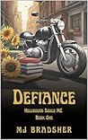 Defiance (Hellbound Souls MC, #1) Book cover for Defiance (Hellbound Souls MC, #1)
