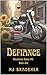 Defiance (Hellbound Souls MC, #1)
