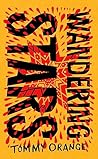 Wandering Stars by Tommy Orange