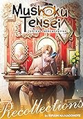 Mushoku Tensei: Jobless Reincarnation - Recollections