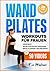 Wand Pilates für Frauen by Evi Matonis