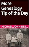 More Genealogy Ti...