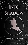Into Shadow
