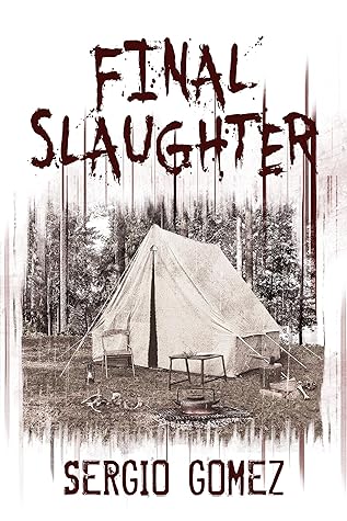 Final Slaughter (Slaughter Books Book 3)