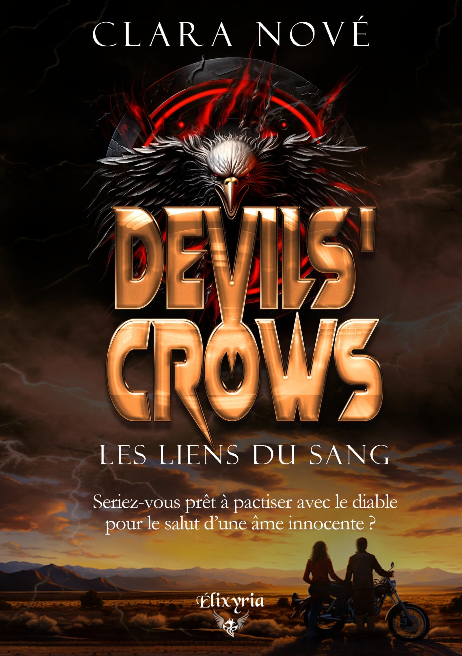 Devils' Crows: Les liens du sang (Kindle Edition)