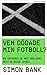 Vem dödade min fotboll? : e...