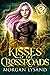 Kisses at the Crossroads (F...