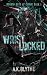 Wristlocked: A Dark College Sports Romance (Broken Boys of Cirque)