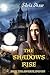 The Shadows Rise: Book 2 Sh...