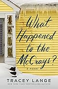 What Happened to the McCrays?