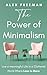 The Power of Minimalism ;Li...