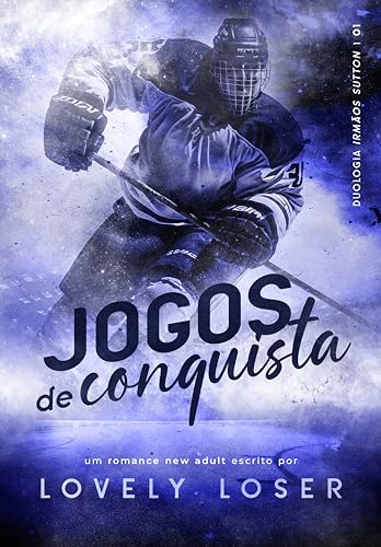 Jogos de Conquista: #1 Duologia Irmãos Sutton (Portuguese Edition)