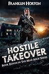 Hostile Takeover