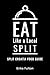 Eat Like a Local- Split  by Erika Fulton