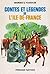 Contes et légendes de l'ile-de-France