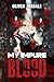 My Impure Blood A Paranormal Romance by Oliver Iredale