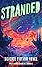 Stranded: Science Fiction N...