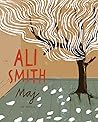 Maj by Ali Smith Maj by Ali Smith
