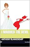 I Married The Devil