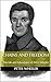 Chains and Freedom: The Lif...