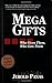 Mega Gifts: Insights from H...