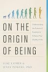 On the Origin of Being by Luke Comer