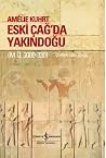 Eski Çağ’da Yakın...