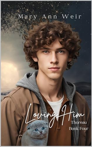 Loving Him (Thoreau #4)