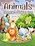 Awesome Animals Coloring Book for Kids Ages 4-8 by Sadie Sharp