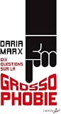 Dix questions sur la grossophobie