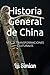 Historia General de China: ...